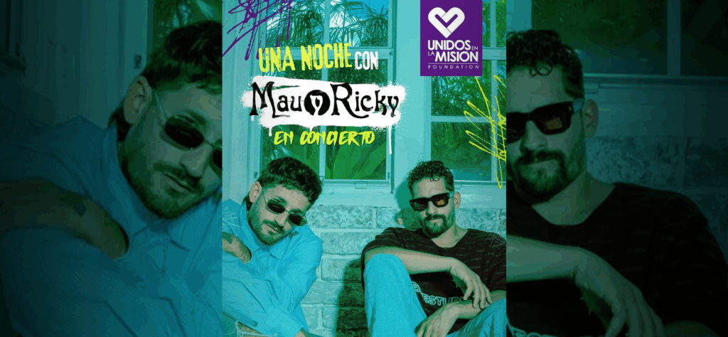 Mau y Ricky ponen su música y su corazón al servicio de  Unidos en la Misión